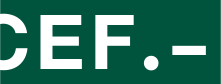 CEF.- Verde